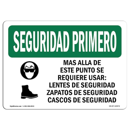 OSHA SAFETY FIRST Sign, Safety Glasses Safety Shoes Spanish, 10in X 7in Decal